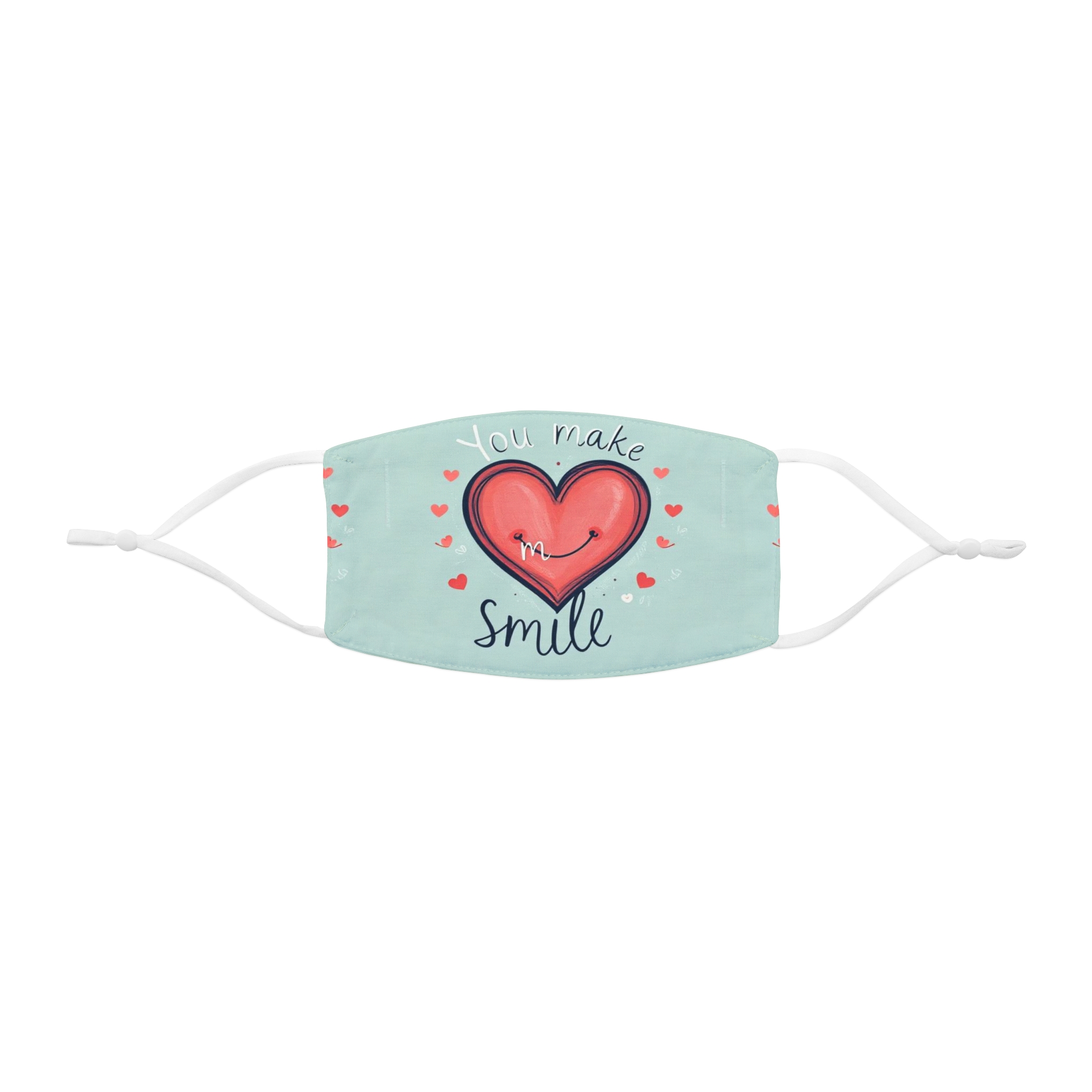 You Make Me Smile Heart Face Mask - Snug-Fit Polyester Mask for Everyday Use